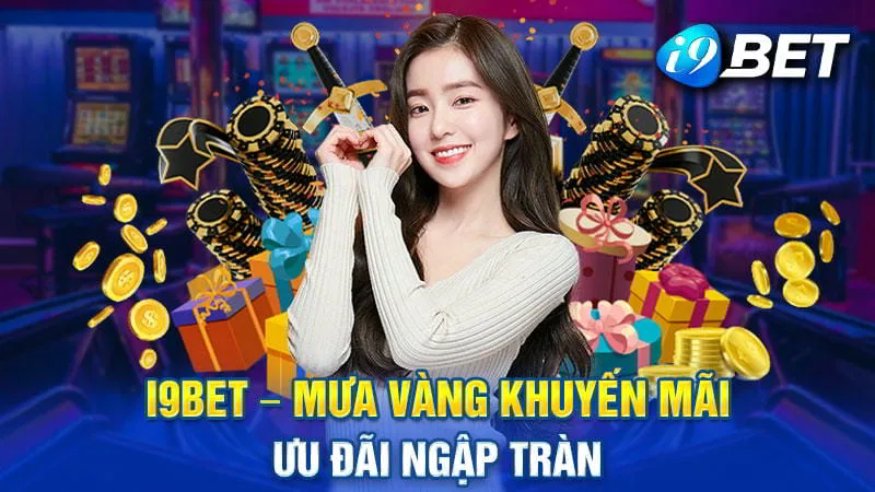 Thưởng nạp lại 5% mỗi ngày tại nhà cái i9bet, không giới hạn!