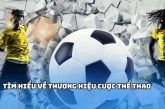 Kèo bóng đá – Thương hiệu cá cược thể thao được ưa chuộng