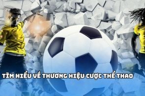 Kèo bóng đá – Thương hiệu cá cược thể thao được ưa chuộng