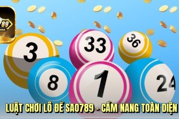 Lô đề Sao789 – Đón đầu vận may, biến ước mơ thành hiện thực