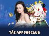 Tải app 789club – Hướng dẫn cài đặt nhanh trên di động